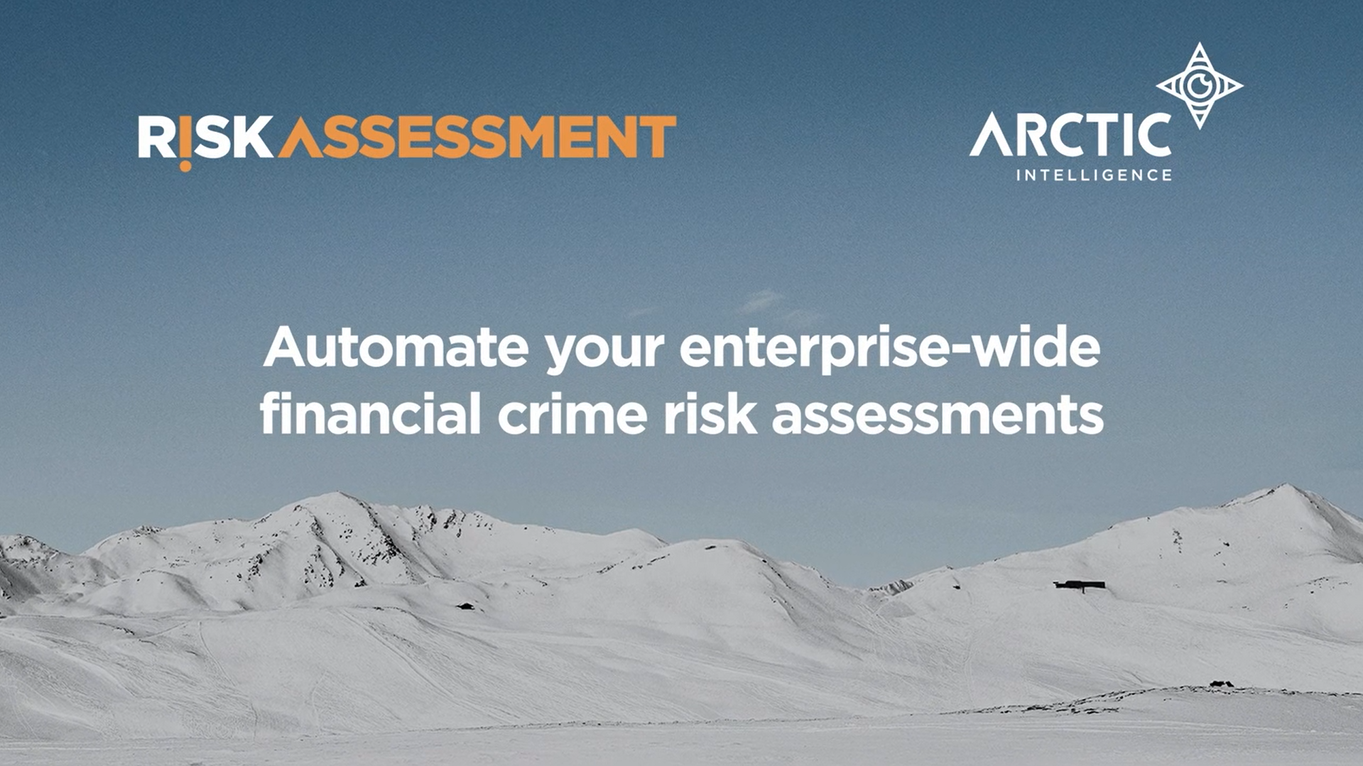 Automate your enterprise-wise financial crime risk assessment
